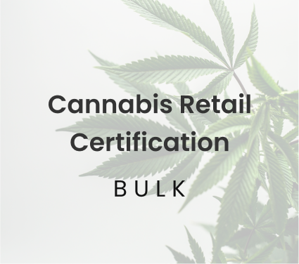 Smart Choices Cannabis Retail Certification - Bulk