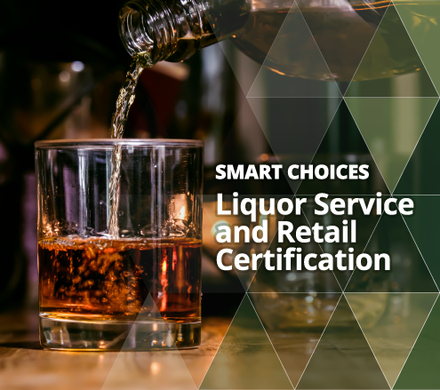 Smart Choices Liquor Service and Retail Certification – Smart Choices ...